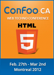 ConFoo Web Techno Conference. 29 février au 2 mars 2012. Montréal